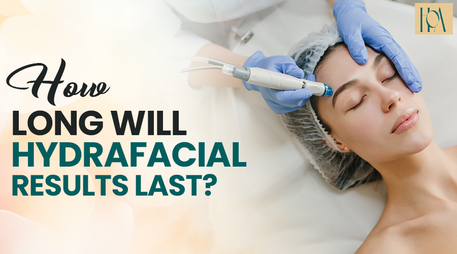 You are currently viewing How Long Will Hydrafacial Results Last?
