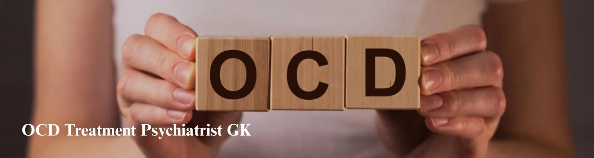 OCD Treatment Psychiatrist GK