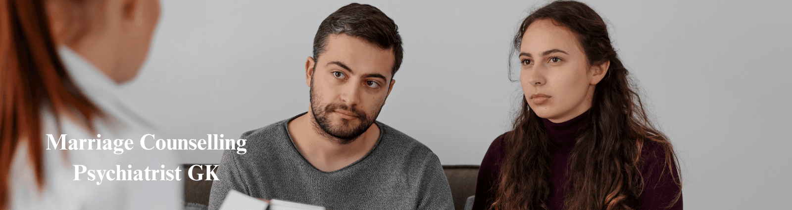 Marriage Counselling Psychiatrist in GK